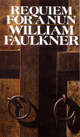Requiem for a Nun by William Faulkner