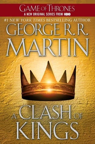 A Clash of Kings   by George R.R. Martin