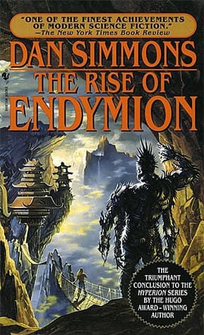 The Rise of Endymion  by Dan Simmons