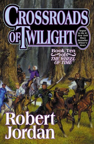 Crossroads of Twilight  by Robert Jordan