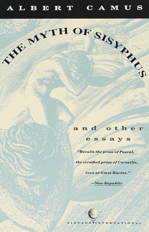 The Myth of Sisyphus and Other Essays by Albert Camus