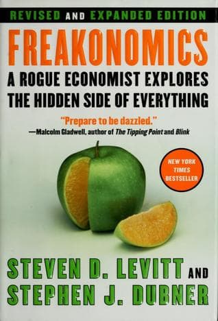 Freakonomics by Steven D. Levitt