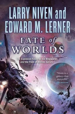 Fate of Worlds  by Larry Niven