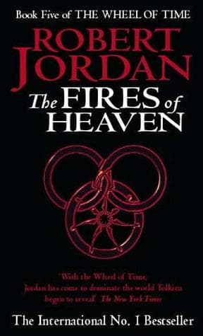 The Fires of Heaven  by Robert Jordan