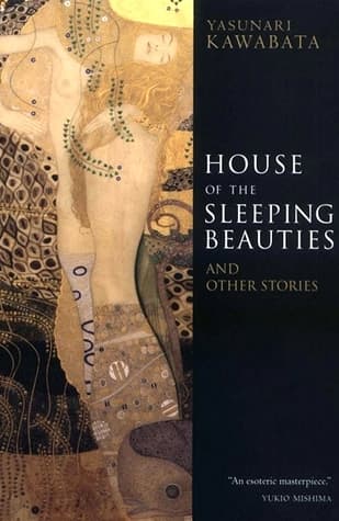 House of the Sleeping Beauties and Other Stories by Yasunari Kawabata