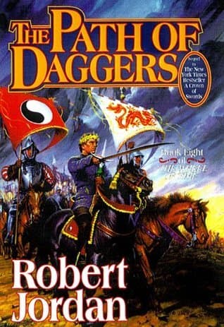 The Path of Daggers  by Robert Jordan