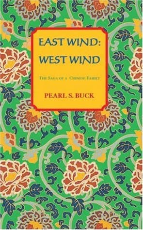 East Wind by Pearl S. Buck