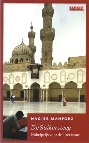 De suikersteeg by Naguib Mahfouz