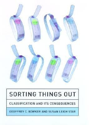 Sorting Things Out by Geoffrey C. Bowker