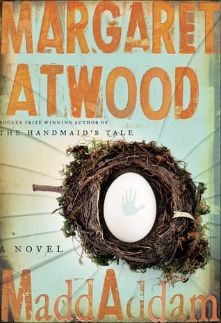 MaddAddam  by Margaret Atwood