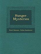 Hunger. Mysterien by Knut Hamsun