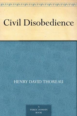 Civil Disobedience by Henry David Thoreau