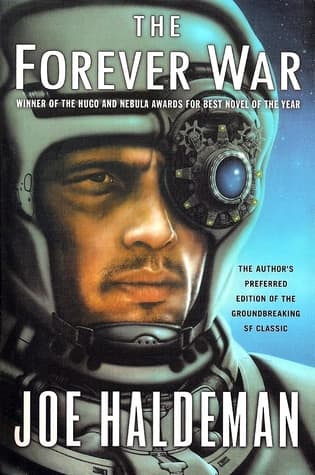 The Forever War  by Joe Haldeman