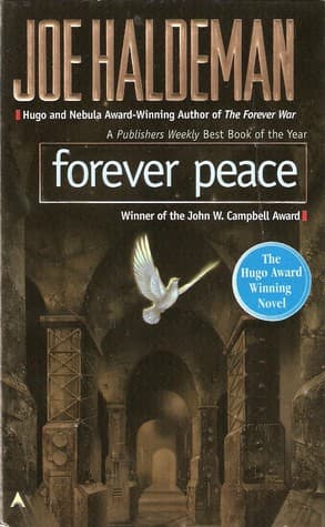 Forever Peace  by Joe Haldeman