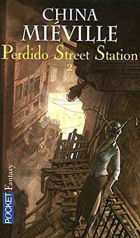 Perdido Street Station 2  by China Miéville