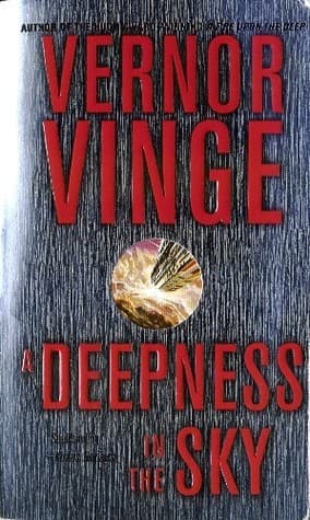 A Deepness in the Sky  by Vernor Vinge