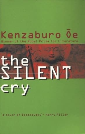The Silent Cry by Kenzaburō Ōe