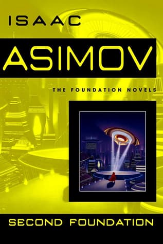 Second Foundation  by Isaac Asimov