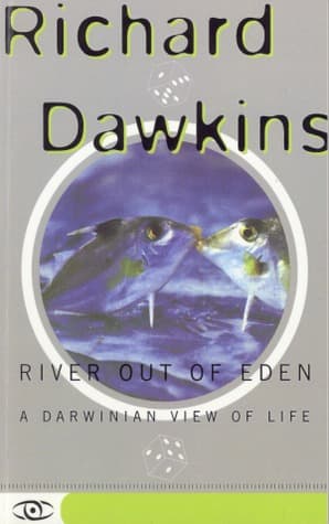 River Out of Eden by Richard Dawkins