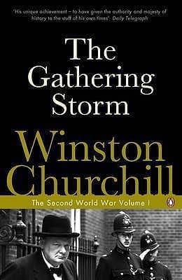The Gathering Storm  by Winston S. Churchill