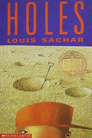 Holes  by Louis Sachar