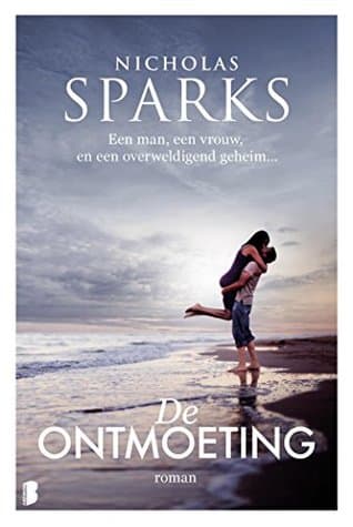 De ontmoeting by Nicholas Sparks