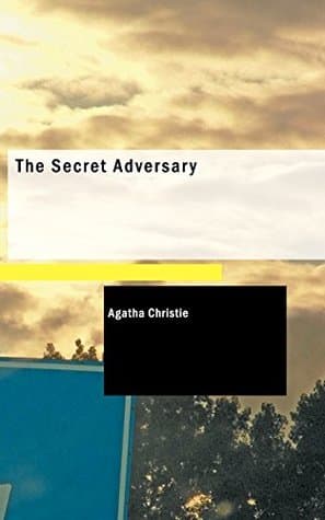 The Secret Adversary  by Agatha Christie