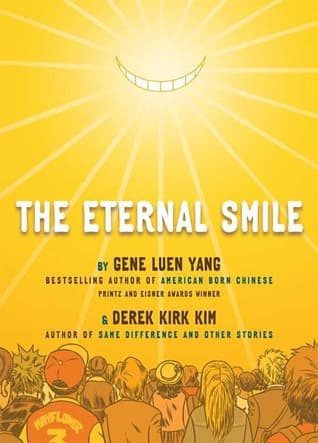The Eternal Smile by Gene Luen Yang