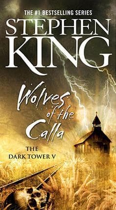 Wolves of the Calla  by Stephen King