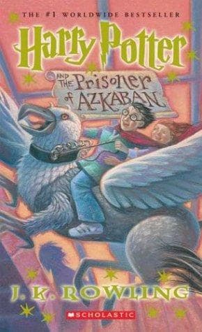 Harry Potter and the Prisoner of Azkaban  by J.K. Rowling