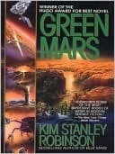 Red Mars / Green Mars  by Kim Stanley Robinson