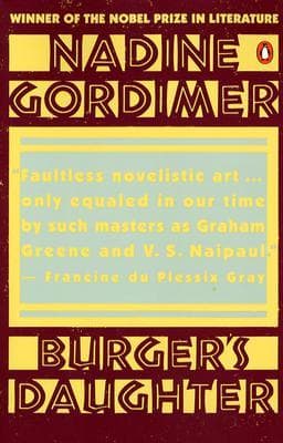 Burger's Daughter by Nadine Gordimer
