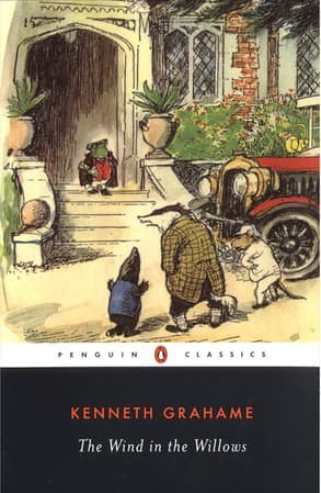 The Wind in the Willows by Kenneth Grahame