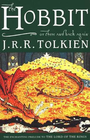 The Hobbit or There and Back Again by J.R.R. Tolkien