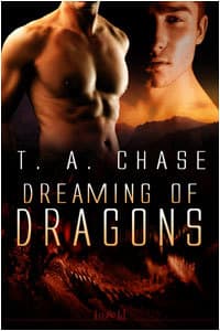 Dreaming of Dragons  by T.A. Chase