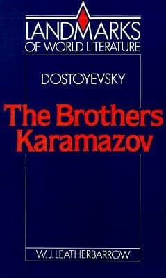 The Brothers Karamazov  by William J. Leatherbarrow