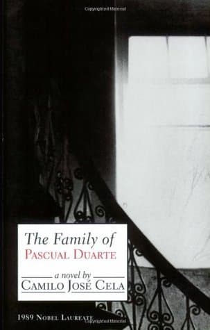 The Family of Pascual Duarte by Camilo José Cela