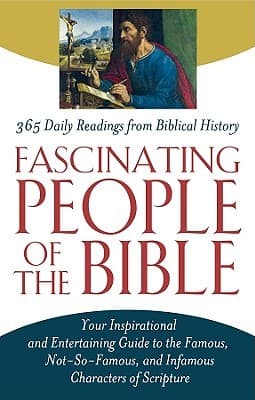 Fascinating People of the Bible by Christopher D. Hudson