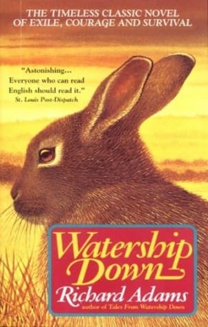 Watership Down  by Richard  Adams
