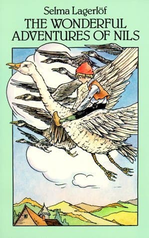 The Wonderful Adventures of Nils by Selma Lagerlöf