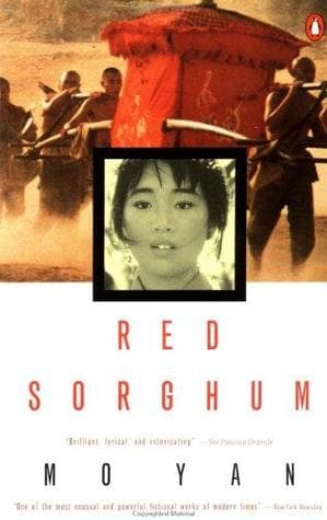 Red Sorghum by Mo Yan