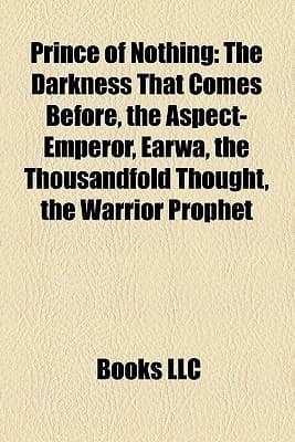 Prince of Nothing by Books LLC