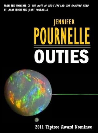 Outies  by Jennifer R. Pournelle